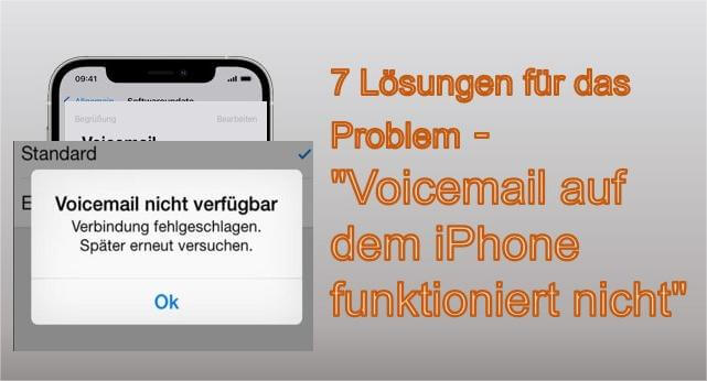 Warum funktioniert die Anruferkennung nicht?
Welche Maßnahmen kann ich ergreifen, wenn mein iPhone keine Voicemail-Nachrichten empfängt?