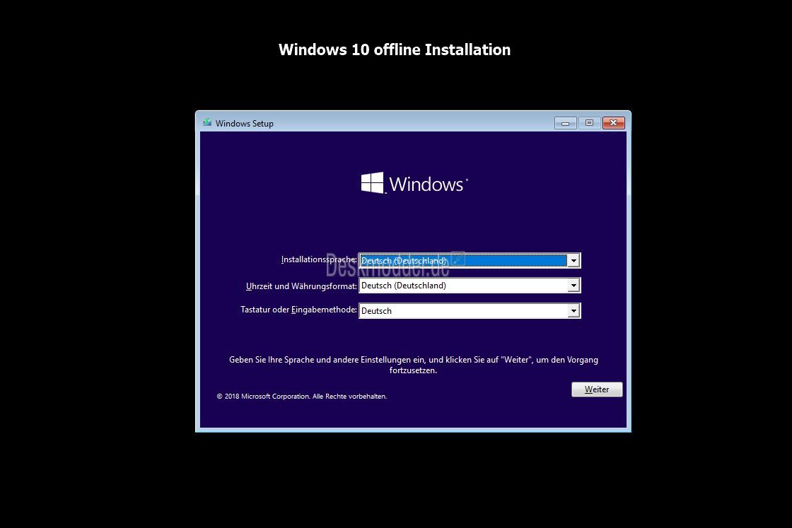 Windows 10 muss installiert sein
Stabile Internetverbindung ist erforderlich
